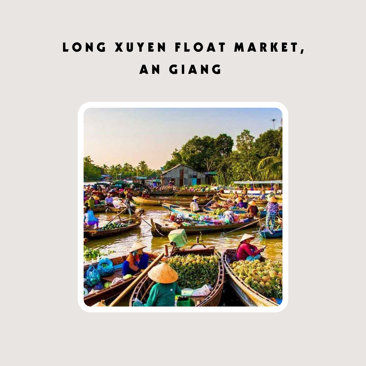 Long Xuyen floating market
